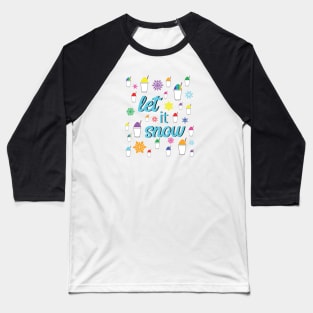 Let It Snow with Sweet Snoballs and Colorful Rainbow Snowflakes in New Orleans Nola Louisiana Winter Baseball T-Shirt